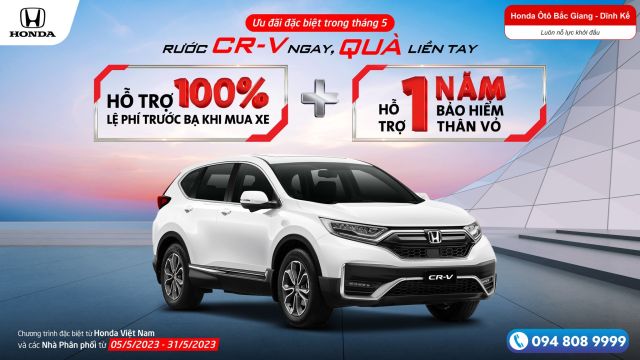 RƯỚC CR-V NGAY, QUÀ LIỀN TAY - Ưu Đãi Đặc Biệt Trong Tháng 5