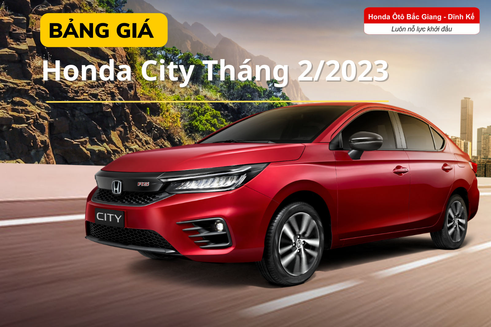 Honda City lăn bánh cùng khuyến mại tháng 02/2023