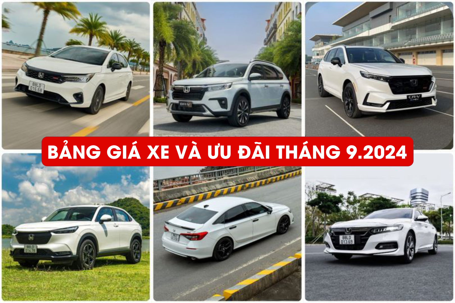 BẢNG GIÁ XE VÀ ƯU ĐÃI THÁNG 9/2024 | Honda Ô tô Bắc Giang